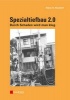 Spezialtiefbau 2.0 - Durch Schaden Wird Man Klug (German, Paperback) - Klaus D Kluckert Photo