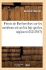 Precis de Recherches Sur Les Meteores Et Sur Les Lois Qui Les Regissent (French, Paperback) - Coulvier Gravier Photo