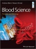 Blood Science - Principles and Pathology (Paperback) - Andrew D Blann Photo