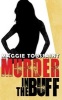 Murder in the Buff (Paperback) - Maggie Toussaint Photo