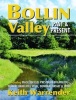 Bollin Valley Past and Present (Paperback) - Keith Warrender Photo