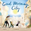 Good Morning, City (Hardcover) - Pat Kiernan Photo