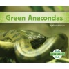 Green Anacondas (Hardcover) - Grace Hansen Photo