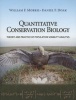 Quantitative Conservation Biology - Theory and Practice of Population Viability Analysis (Paperback) - William F Morris Photo