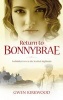 Return to Bonnybrae - Forbidden Love in the Scottish Highlands (Paperback) - Gwen Kirkwood Photo