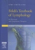 Foldi's Textbook of Lymphology - For Physicians and Lymphedema Therapists (Hardcover, 3rd Revised edition) - Michael Foldi Photo