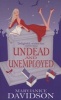 Undead and Unemployed (Paperback, New ed) - MaryJanice Davidson Photo