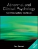 Abnormal and Clinical Psychology - An Introductory Textbook (Paperback, 3rd Revised edition) - Paul W Bennett Photo