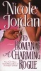 To Romance a Charming Rogue - A Novel (Paperback) - Nicole Jordan Photo