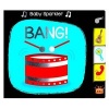 Bang! (Board book) - Nick Ackland Photo