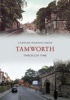 Tamworth Through Time (Paperback) - Anthony Poulton Smith Photo