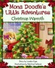 Christmas Warmth - Mona Doodle's Little Adventures (Paperback) - Landon Cope Photo