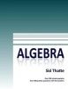 Algebra (Paperback) - Sid Thatte Photo