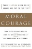 Moral Courage (Paperback, New edition) - Rushworth M Kidder Photo