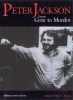 Peter Jackson - From Gore to Mordor (Paperback) - Paul A Woods Photo