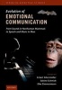 The Evolution of Emotional Communication - From Sounds in Nonhuman Mammals to Speech and Music in Man (Hardcover) - Eckart Altenmuller Photo