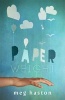 Paperweight (Paperback) - Meg Haston Photo