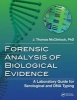 Forensic Analysis of Biological Evidence - A Laboratory Guide for Serological and DNA Typing (Paperback) - J Thomas McClintock Photo