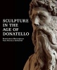 Sculpture in the Age of Donatello - Renaissance Masterpieces from Florence Cathedral (Hardcover) - Timothy Verdon Photo