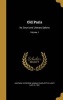 Old Paris - Its Court and Literary Salons; Volume 1 (Hardcover) - Catherine Hannah Charlotte Elli Jackson Photo