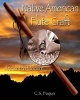 Native American Flute Craft - Ancient to Modern (Paperback) - C S Fuqua Photo