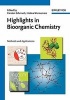 Highlights in Bioorganic Chemistry - Methods and Applications (Paperback, 2nd Revised edition) - Carsten Schmuck Photo