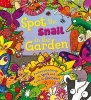 Spot the Snail in the Garden (Paperback) - Stella Maidment Photo