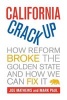 California Crackup - How Reform Broke the Golden State and How We Can Fix it (Paperback) - Joe Mathews Photo