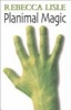 Planimal Magic (Paperback) - Rebecca Lisle Photo