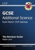 GCSE Additional Science OCR Gateway Revision Guide - Higher (with Online Edition) (A*-G Course) (Paperback) - CGP Books Photo