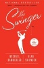 The Swinger (Paperback) - Michael Bamberger Photo