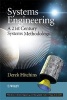 Systems Engineering - A 21st Century Systems Methodology (Hardcover) - Derek K Hitchins Photo