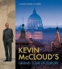 's Grand Tour of Europe (Hardcover) - Kevin McCloud Photo