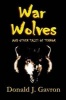 War Wolves - And Other Tales of Terror (Paperback) - Donald J Gavron Photo