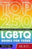 Top 250 LGBTQ Books for Teens - Coming Out, Being Out, & the Search for Community (Paperback) - Michael Cart Photo