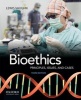 Bioethics - Principles, Issues, and Cases (Paperback, 3rd) - Lewis Vaughn Photo