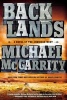 Backlands - A Novel of the American West (Paperback) - Michael McGarrity Photo