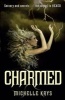 Charmed (Paperback) - Michelle Krys Photo