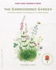 The Embroidered Garden - Stitching Through the Seasons of a Flower Garden (Paperback) - Kazuko Aoki Photo