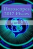 Horoscopes 2017 Pisces (Paperback) - J Jameson Photo