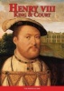 Henry VIII: King and Court (Paperback) - David M Loades Photo