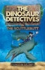 The Dinosaur Detectives in the Scuttlebutt (Paperback) - Stephanie Baudet Photo