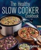 The Healthy Slow Cooker Cookbook (Paperback) - Sarah Flower Photo