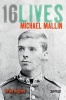 Michael Mallin - 16Lives (Paperback, New) - Brian Hughes Photo