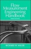 Flow Measurement Engineering Handbook (Hardcover, 3rd Revised edition) - RW Miller Photo