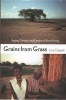 Grains from Grass - Aging, Gender, and Famine in Rural Africa (Hardcover) - Lisa Cliggett Photo