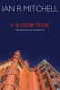 A Glasgow Mosaic - Cultural Icons of the City (Paperback) - Ian R Mitchell Photo