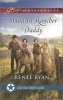 Stand-In Rancher Daddy (Paperback) - Renee Ryan Photo