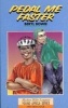 Pedal Me Faster (Paperback) - Beryl Bowie Photo