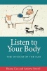 Listen to Your Body - The Wisdom of the Dao (Paperback) - Bisong Guo Photo